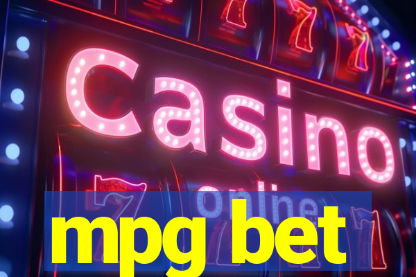 mpg bet
